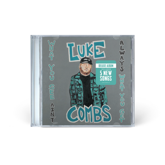WHAT YOU SEE AIN'T ALWAYS WHAT YOU GET (DELUXE EDITION) CD