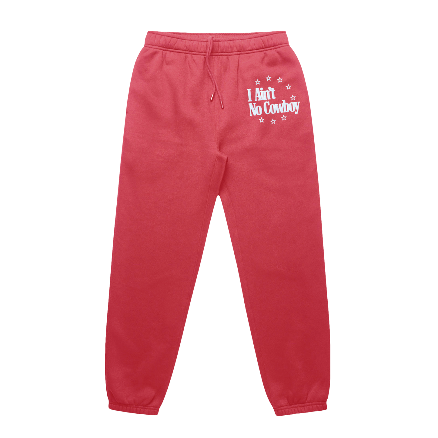 I Ain't No Cowboy Sweatpants