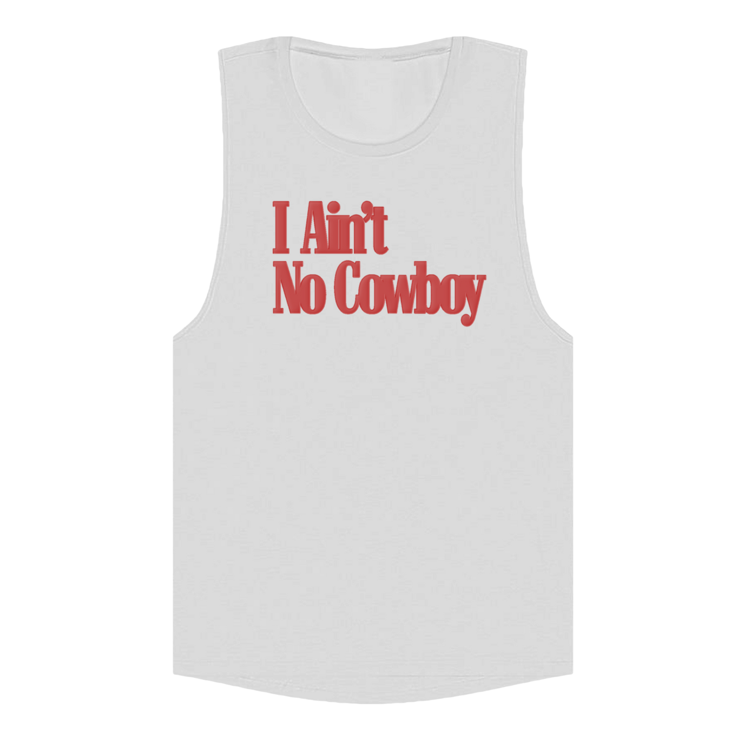 I Ain't No Cowboy Tank
