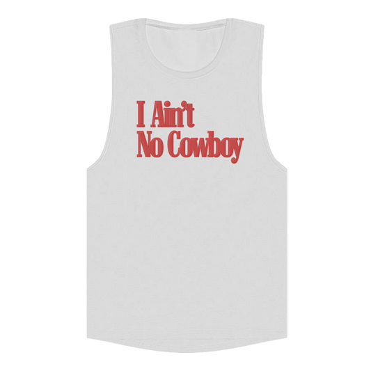 I Ain't No Cowboy Tank