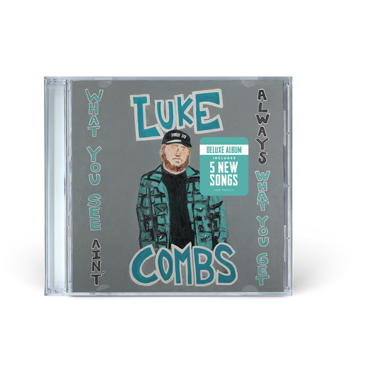 WHAT YOU SEE AIN'T ALWAYS WHAT YOU GET (DELUXE EDITION) CD