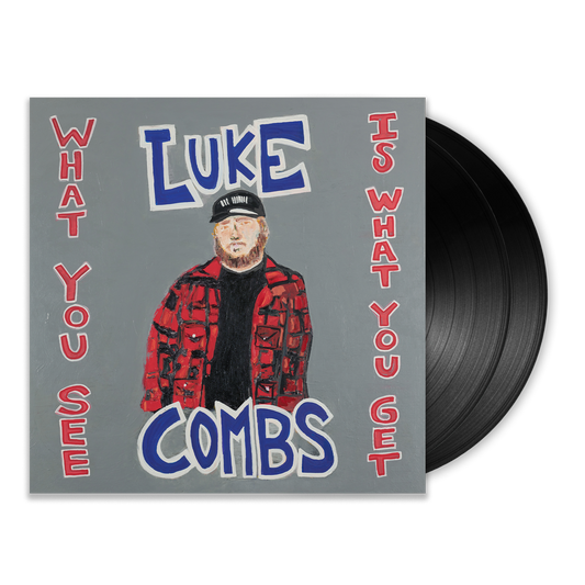 WHAT YOU SEE IS WHAT YOU GET  VINYL