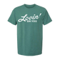 Lovin' On You Tee