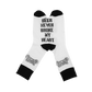 Beer Never Broke My Heart Socks